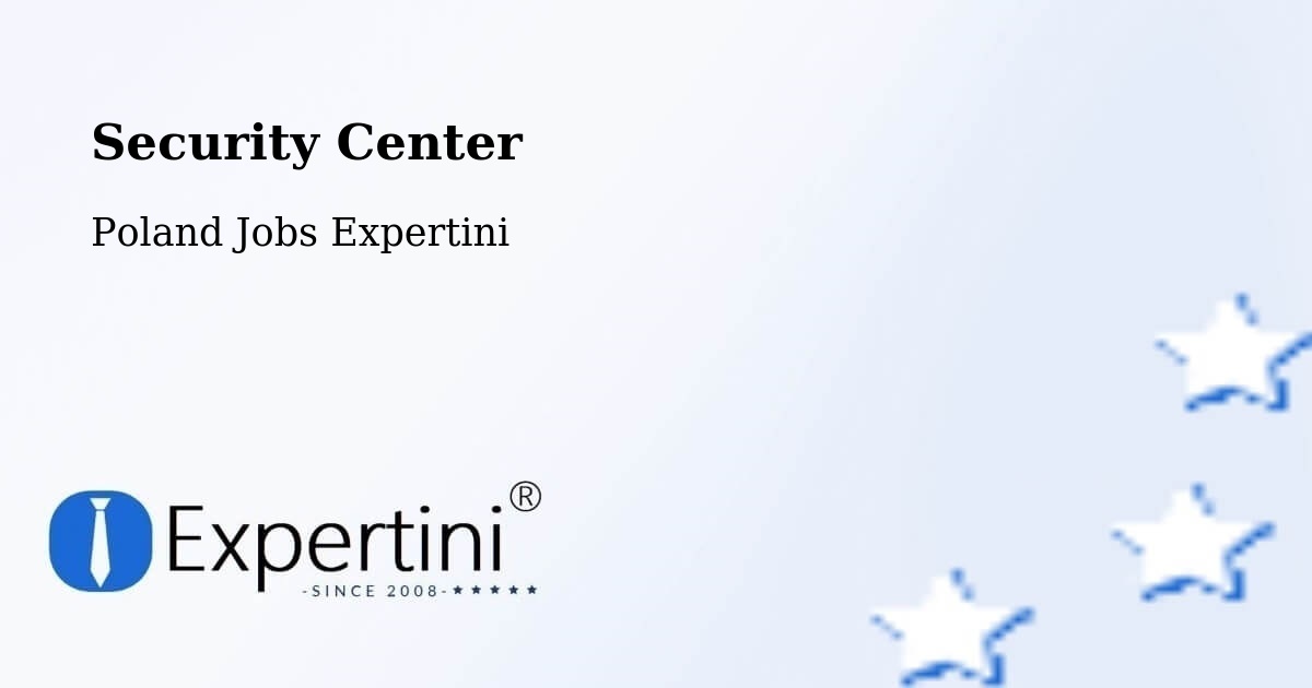 Security & Compliance – Dobre Miasto - Poland Jobs Expertini